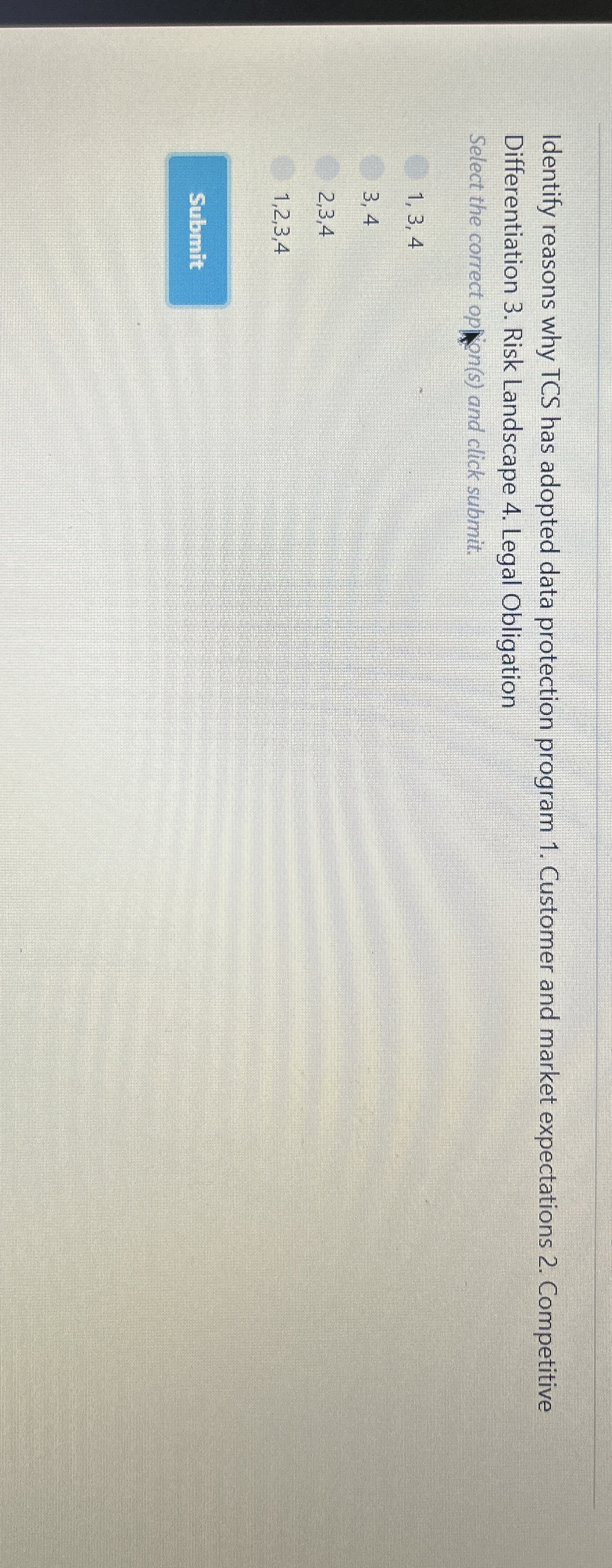  Identify reasons why TCS has adopted data protection program 1. Customer