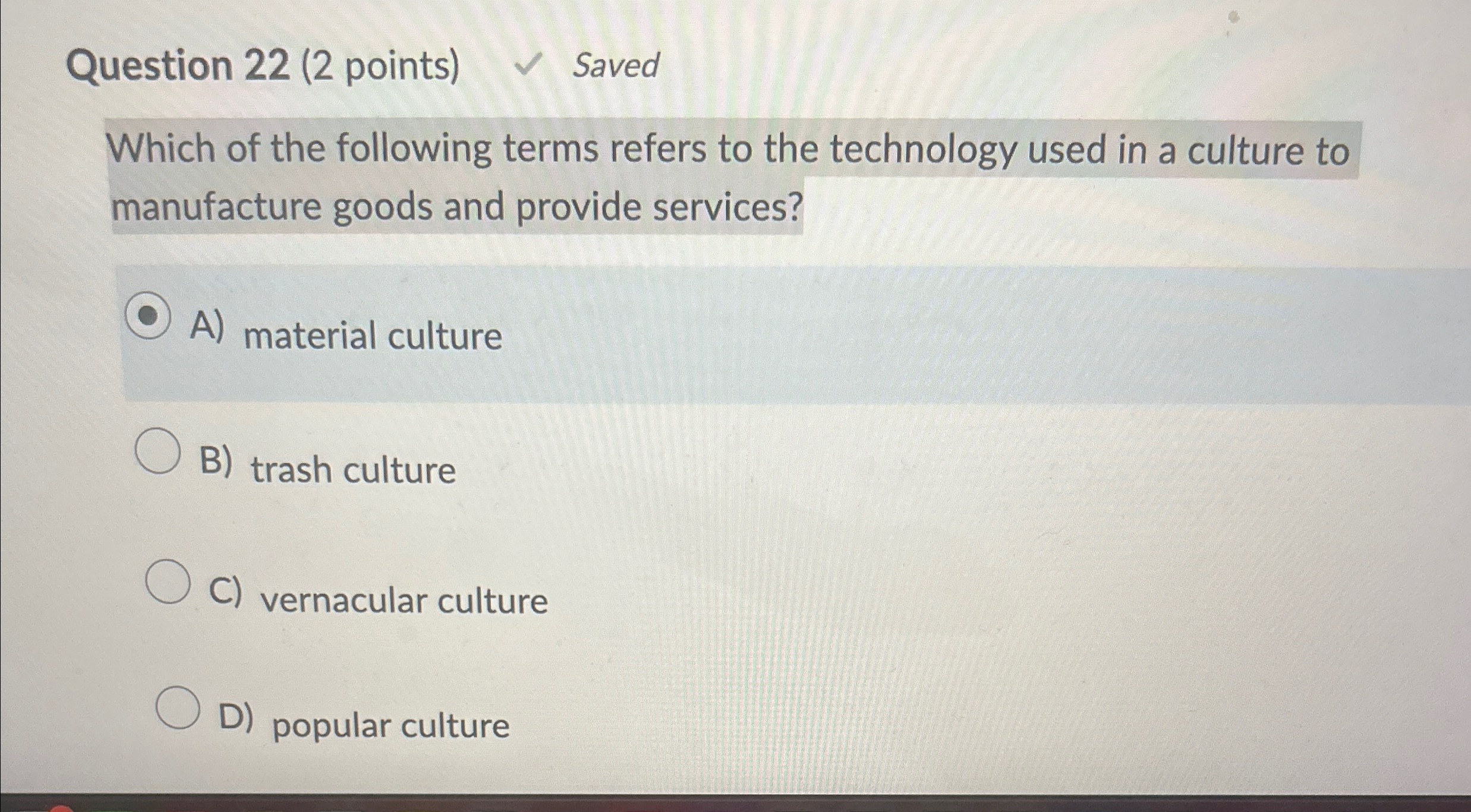  Question 22(2 points) Saved Which of the following terms refers to