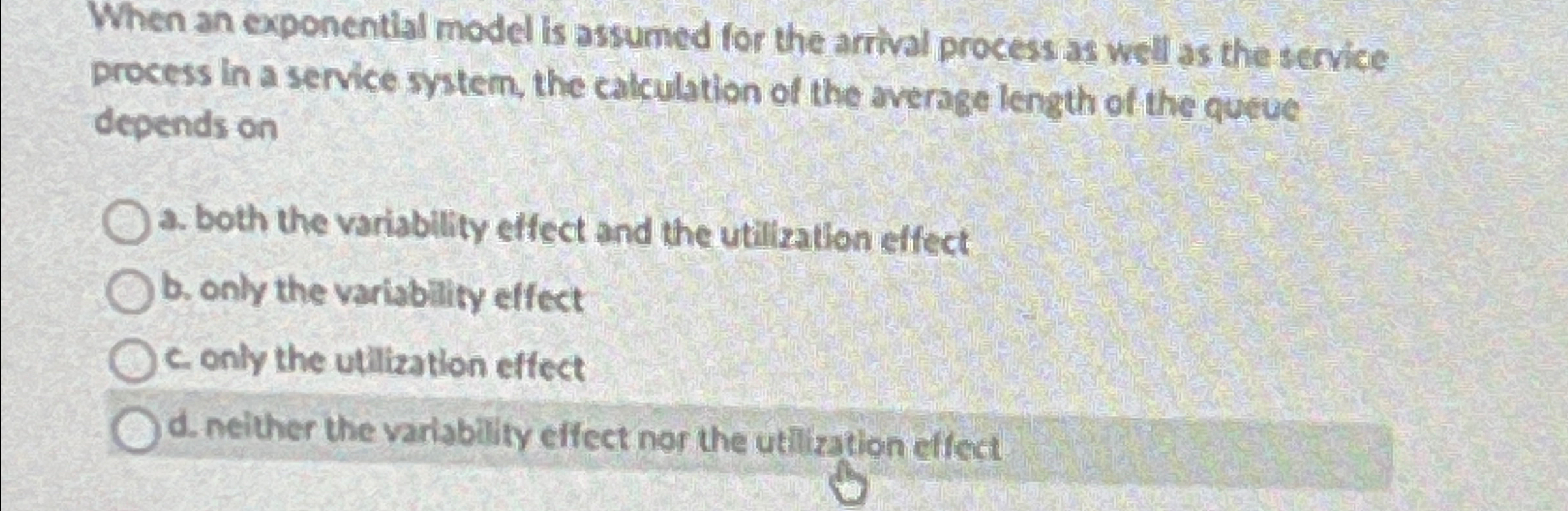  When an exponential model is assumed for the arrival process as