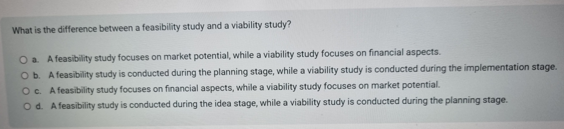  What is the difference between a feasibility study and a viability