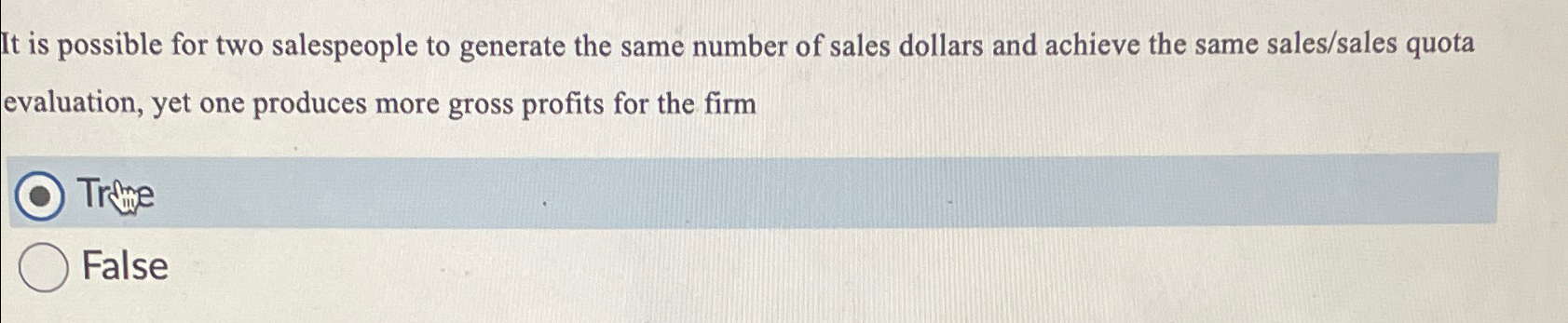  It is possible for two salespeople to generate the same number