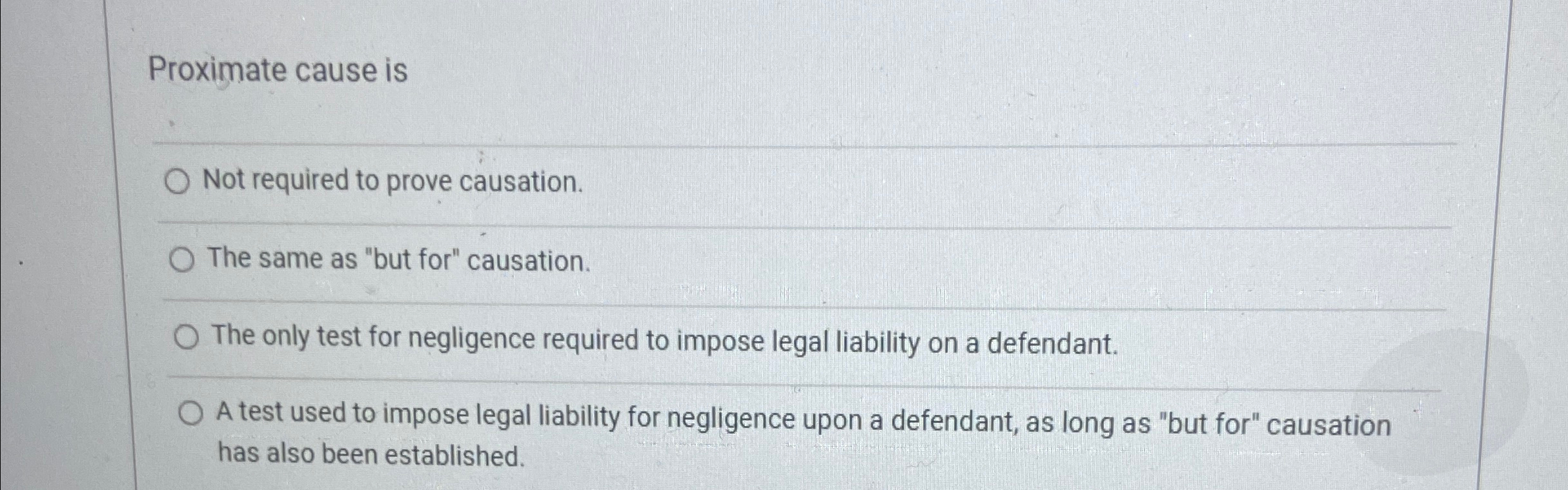  Proximate cause is q, Not required to prove causation. The same
