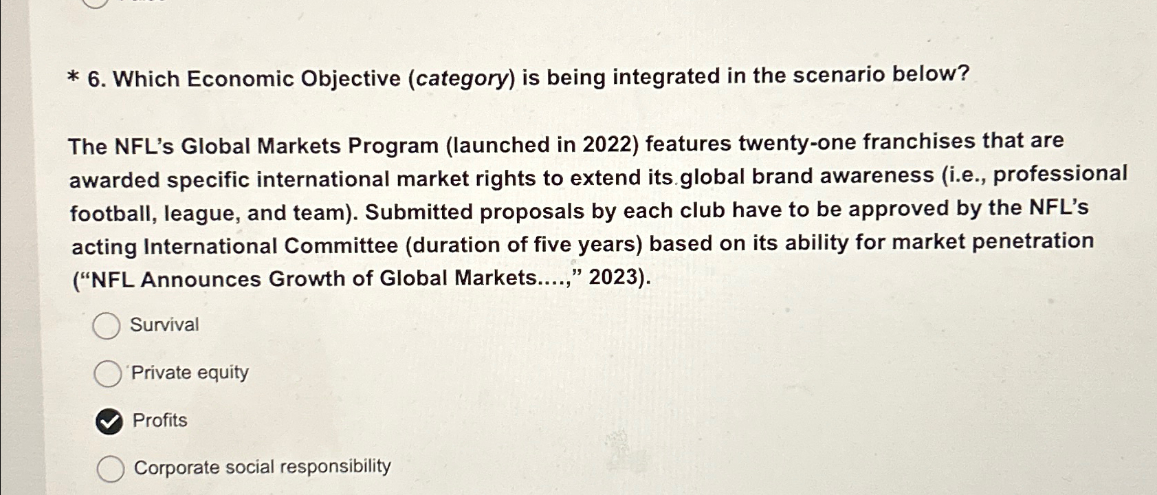  Which Economic Objective (category) is being integrated in the scenario below?