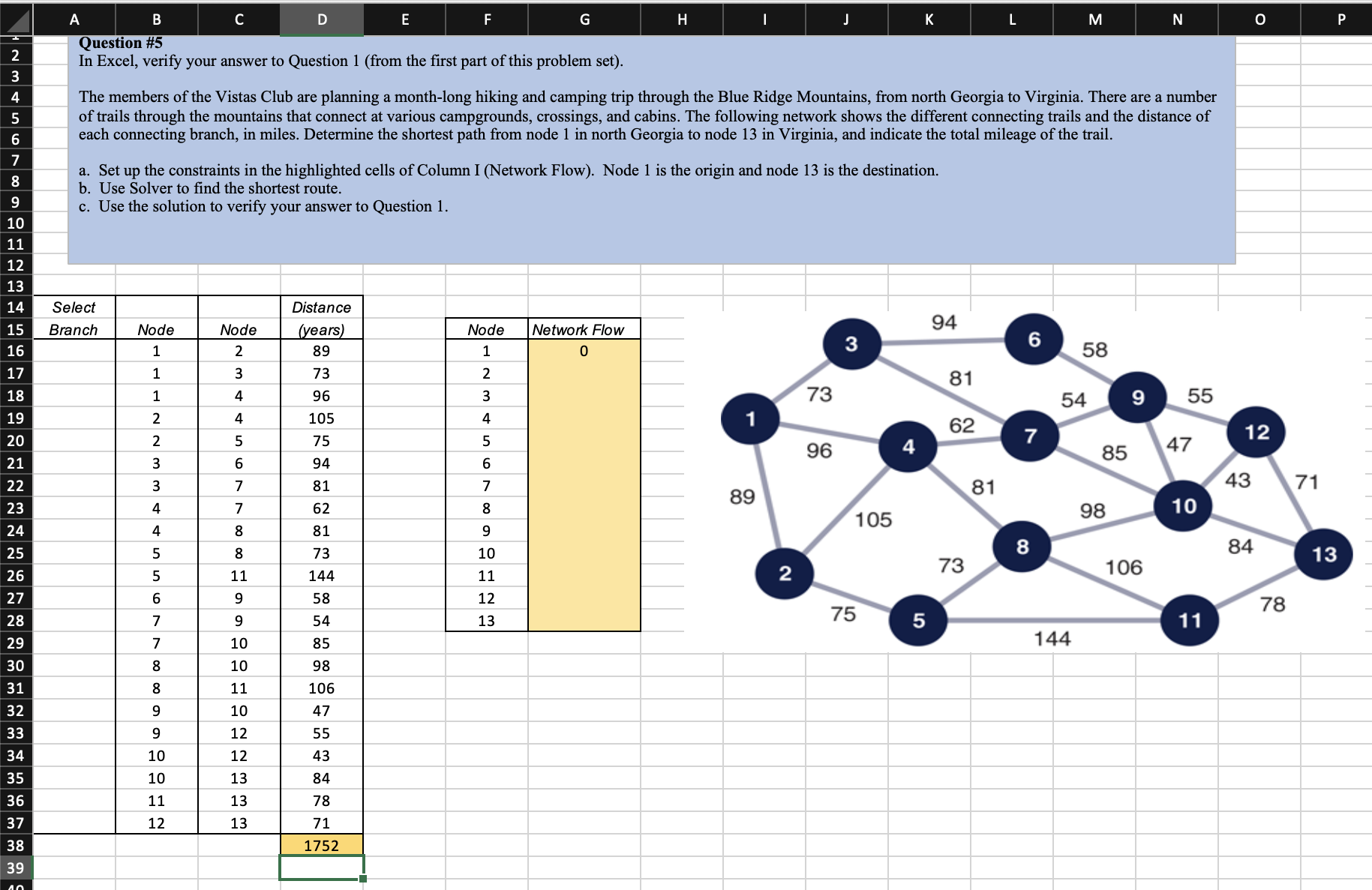  Question #5 In Excel, verify your answer to Question 1(from the