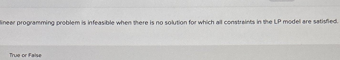  linear programming problem is infeasible when there is no solution for