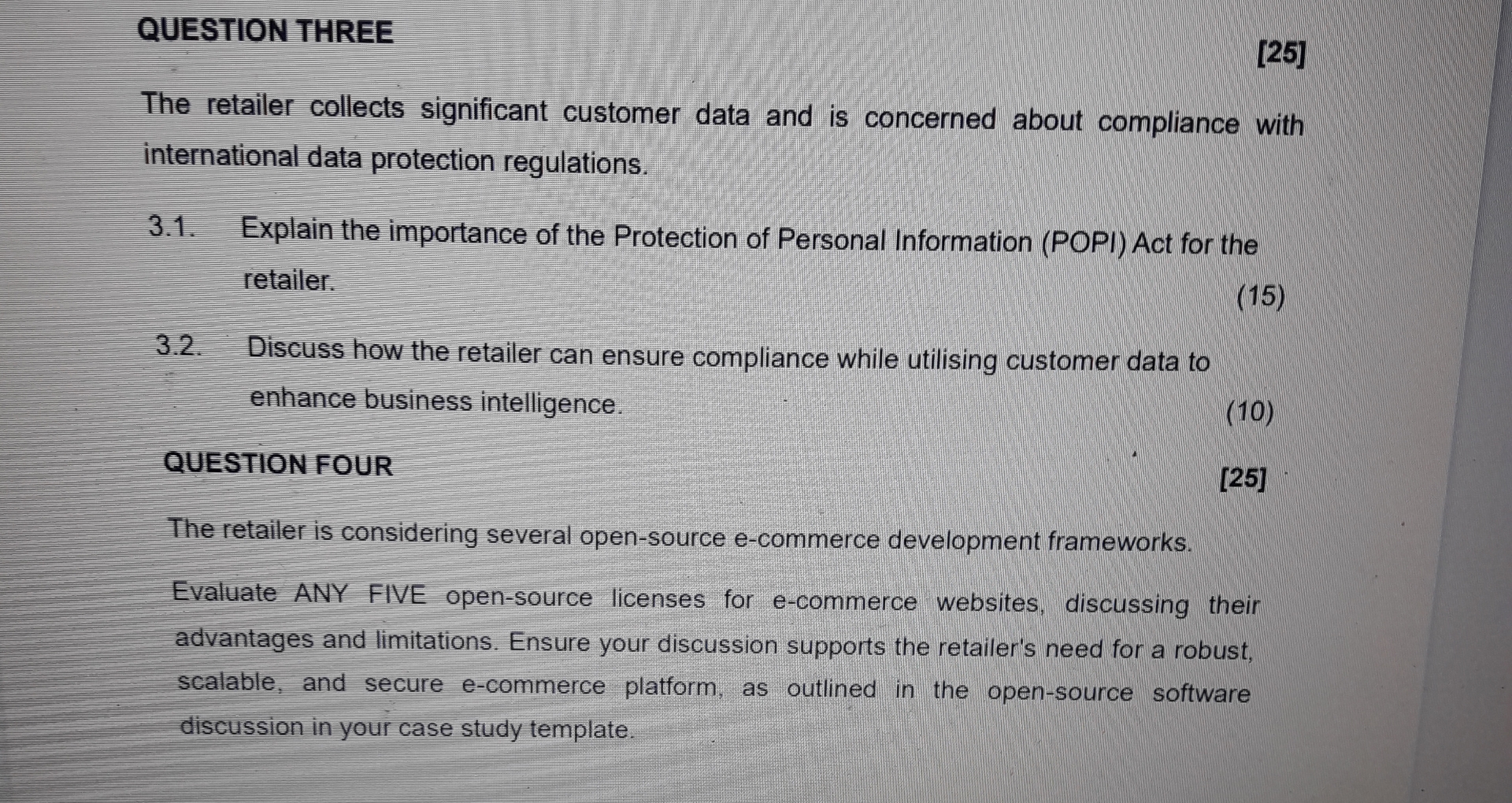  QUESTION THREE [25] The retailer collects significant customer data and is