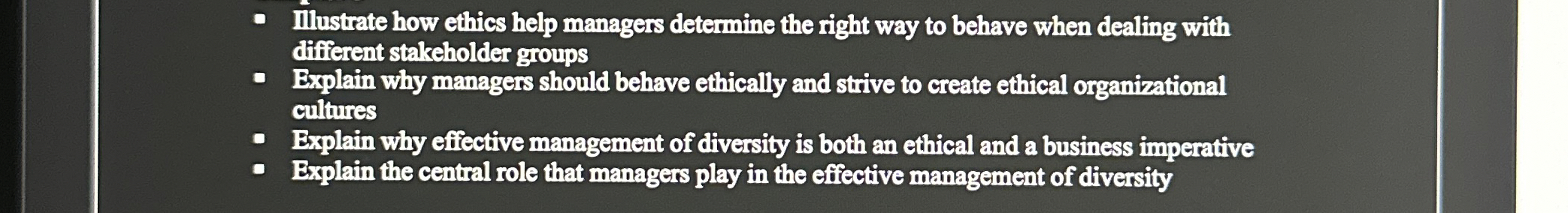  Illustrate how ethics help managers determine the right way to behave