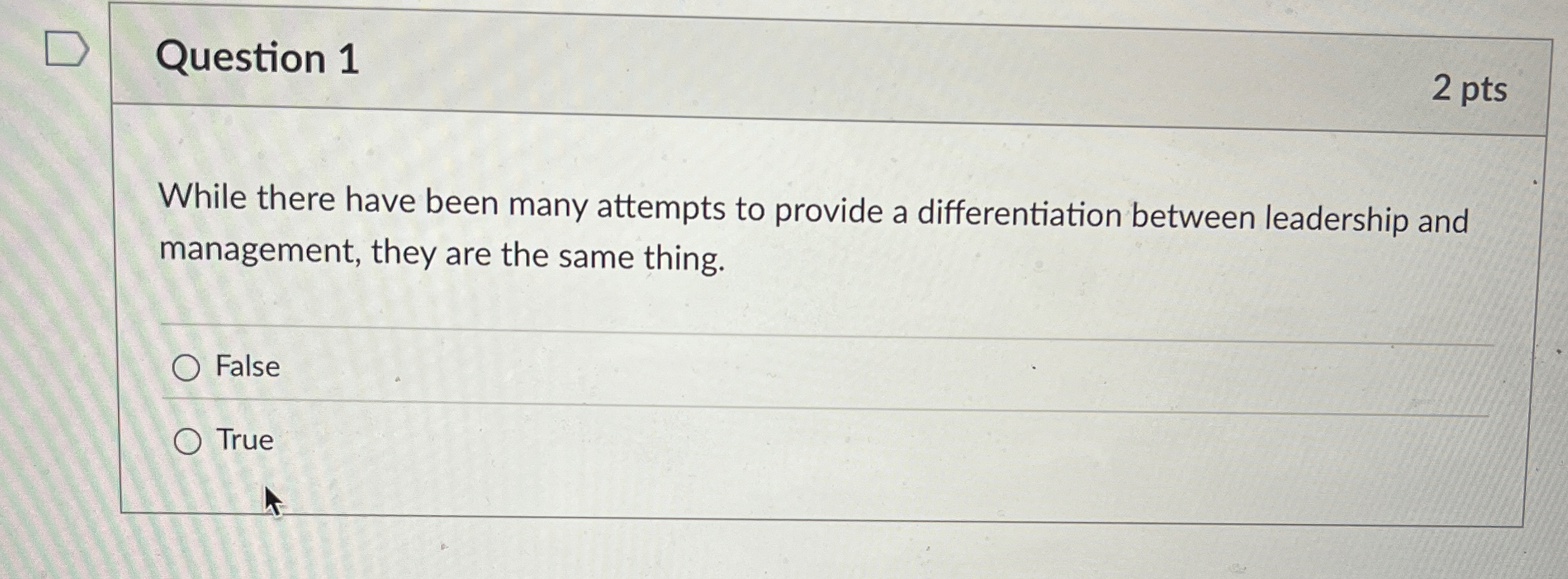  Question 1 2 pts While there have been many attempts to