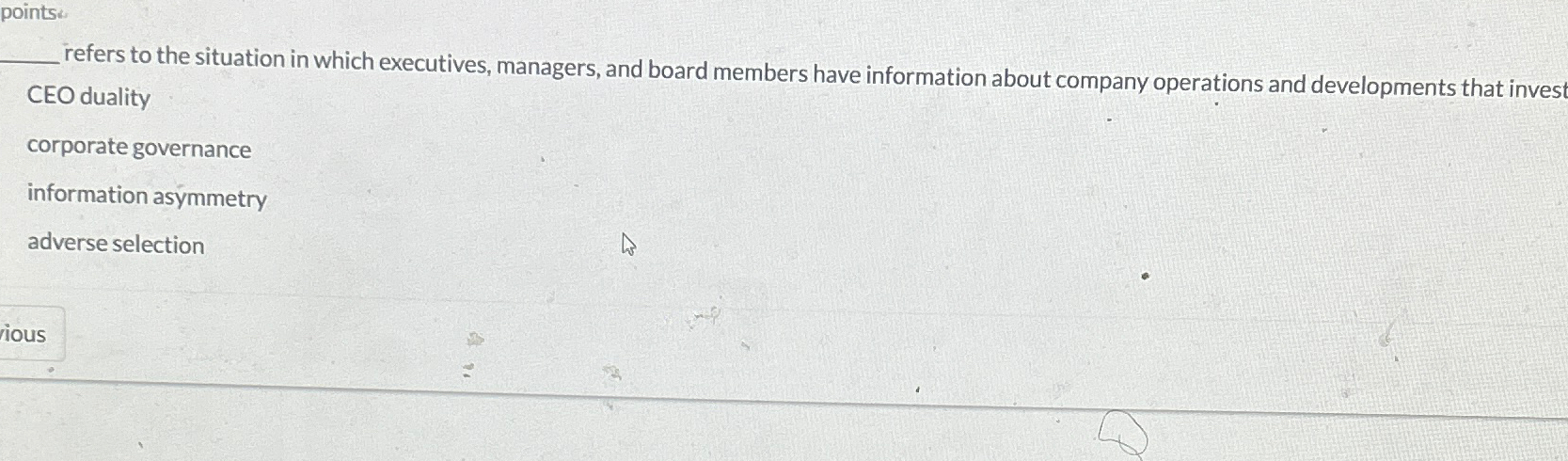  points refers to the situation in which executives, managers, and board