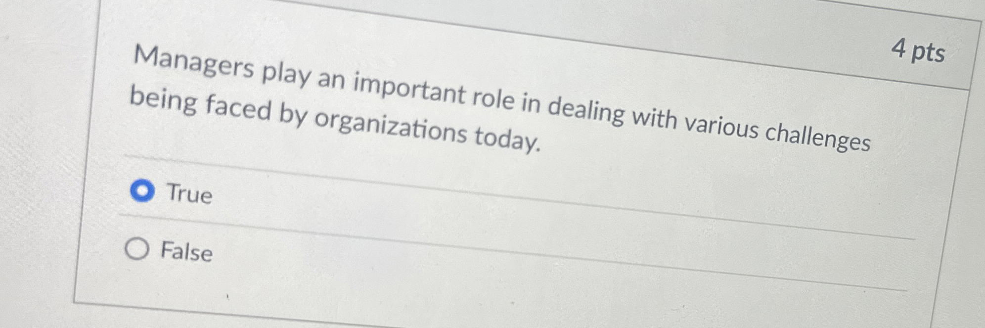  4 pts Managers play an important role in dealing with various