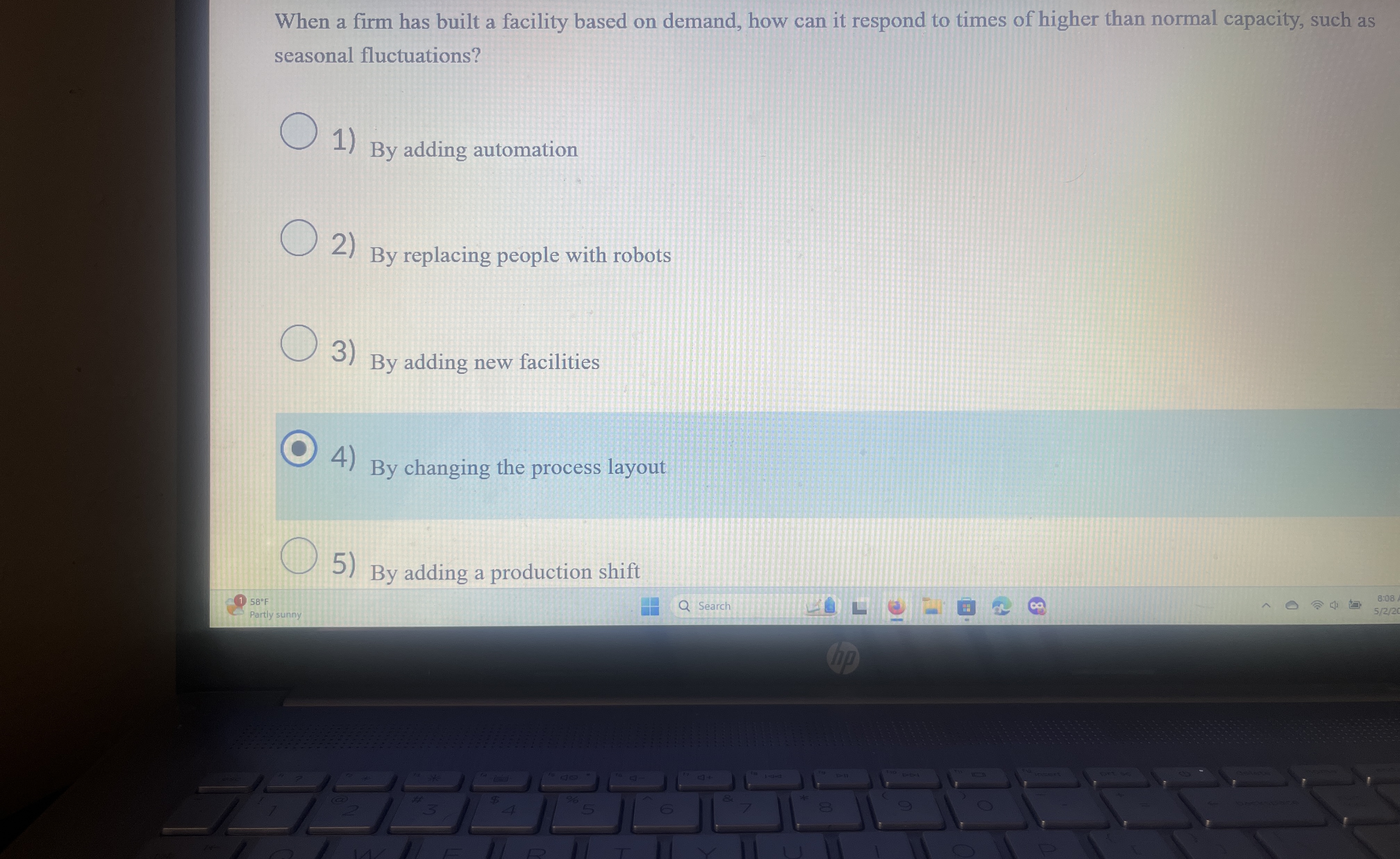  When a firm has built a facility based on demand, how