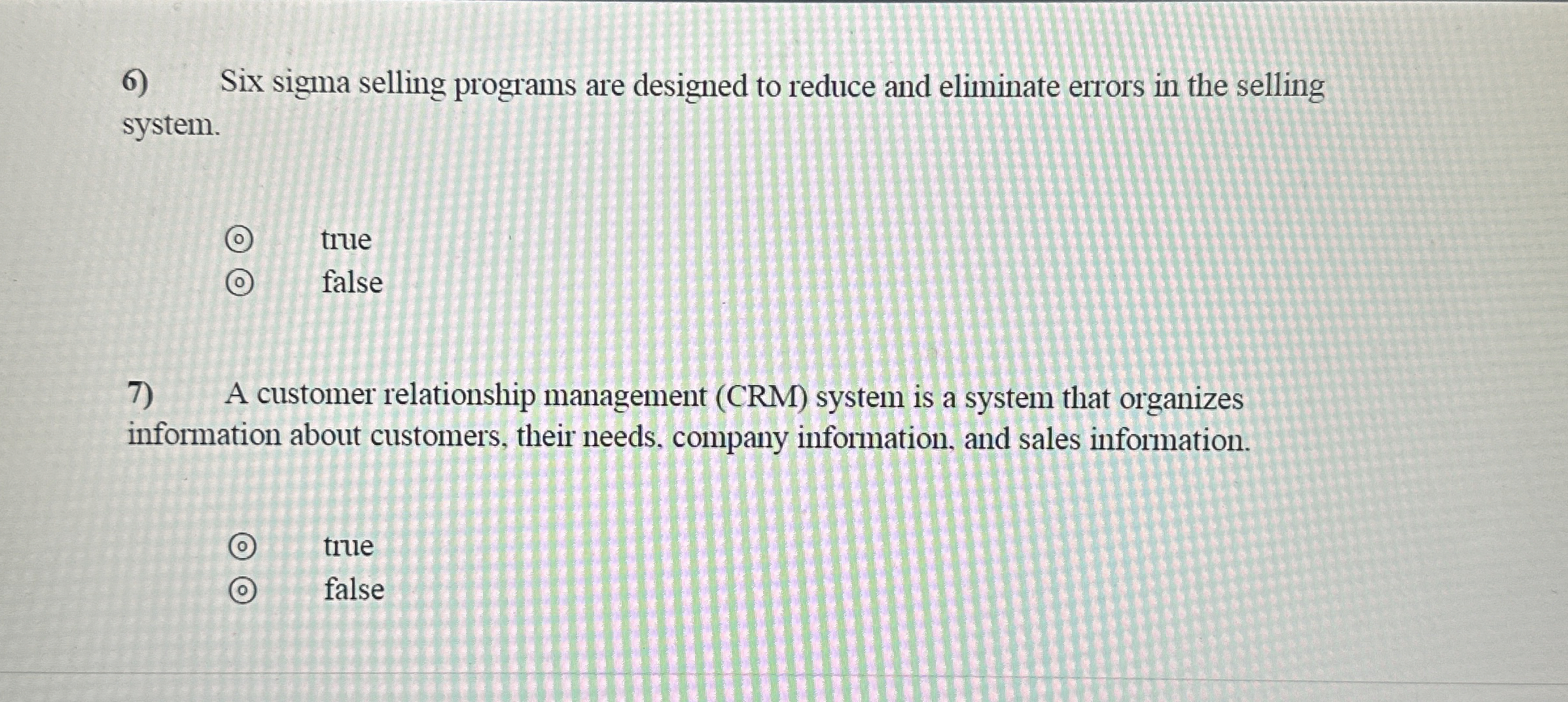  Six sigma selling programs are designed to reduce and eliminate errors