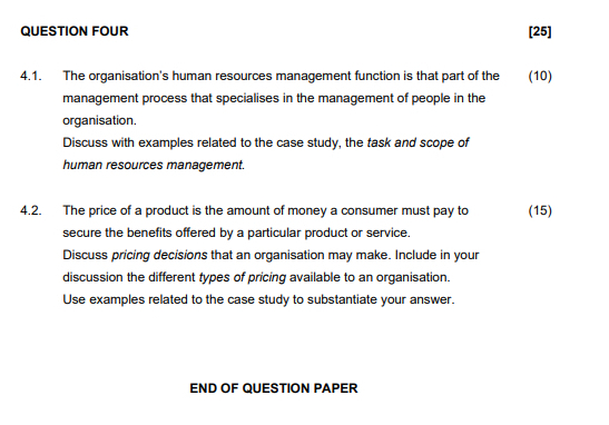  QUESTION FOUR 4.1. The organisation's human resources management function is that