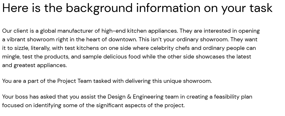  Here is the background information on your task Our client is