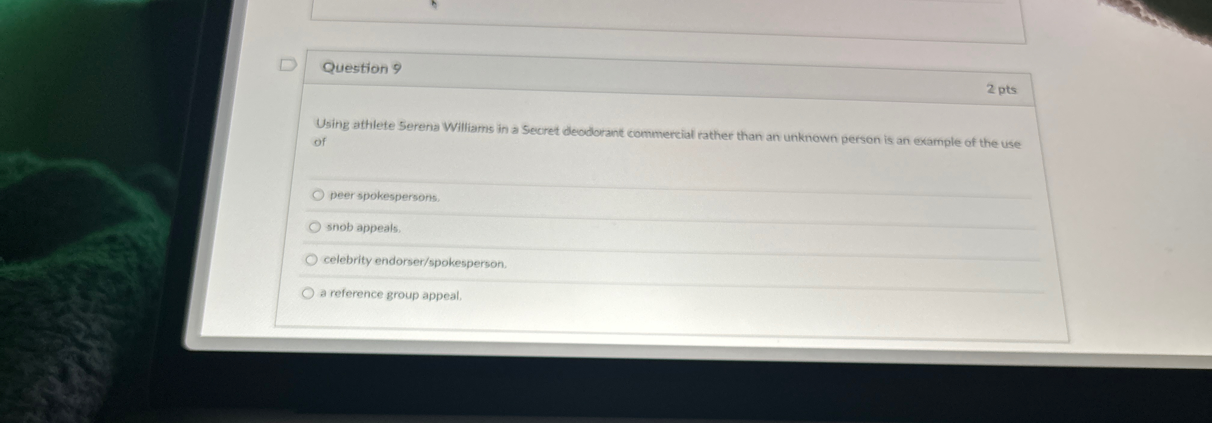  Question 9 2 pts Using athilete Serena Williams in a Secret