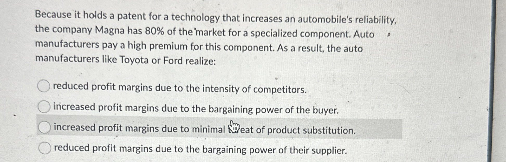  Because it holds a patent for a technology that increases an