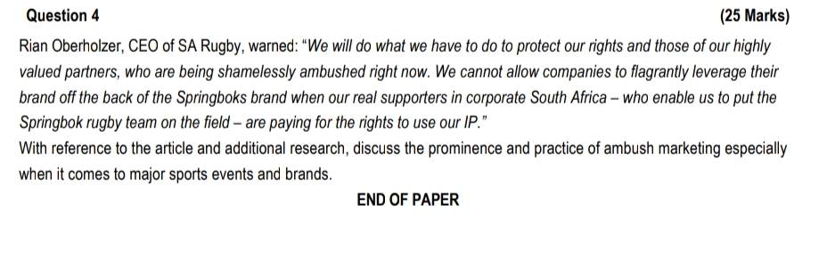  Question 4 (25 Marks) Rian Oberholzer, CEO of SA Rugby, warned: