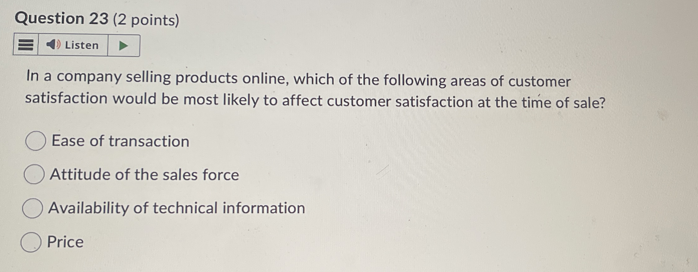  Question 23(2 points) In a company selling products online, which of