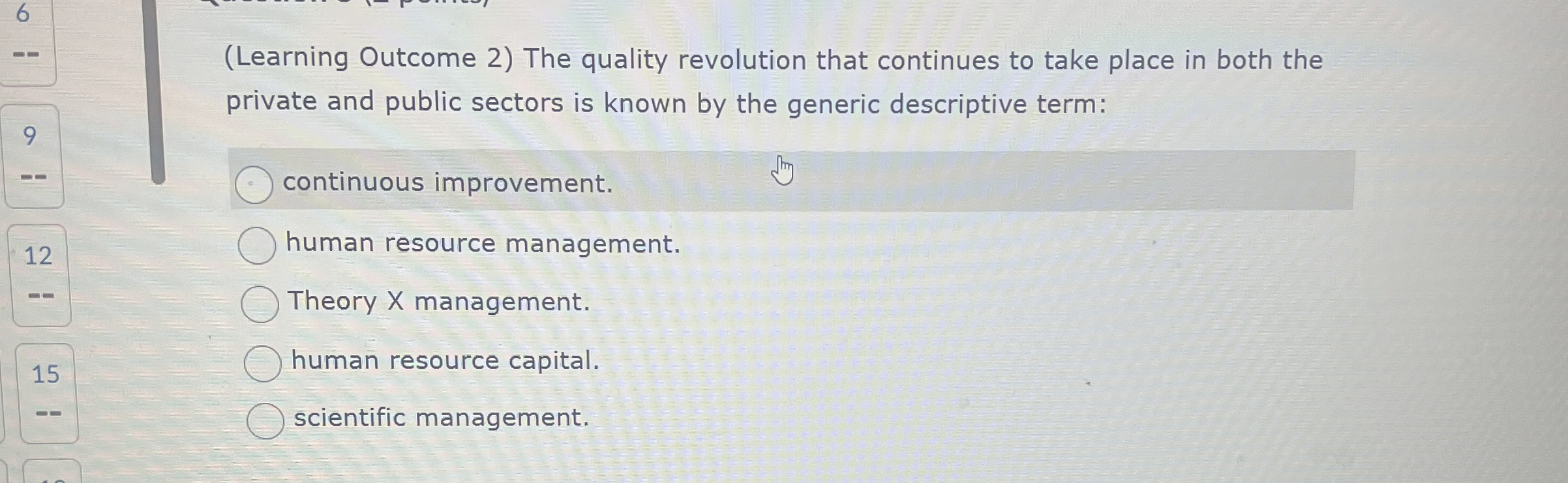  6 (Learning Outcome 2) The quality revolution that continues to take