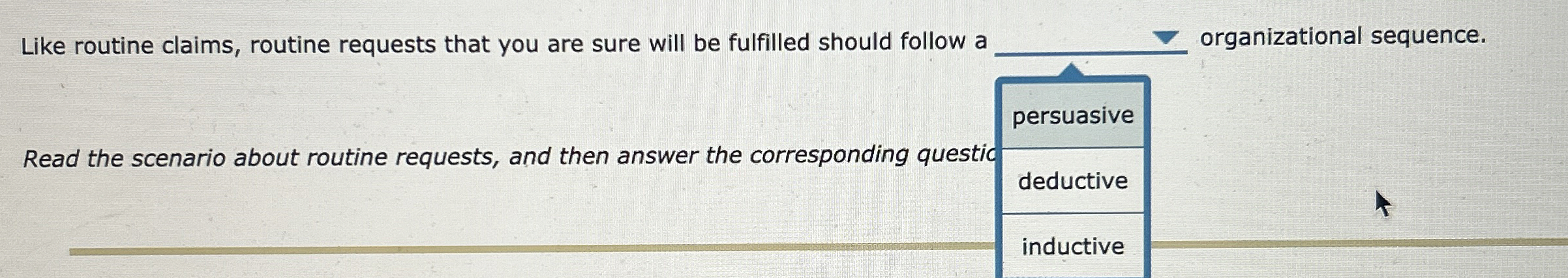  Like routine claims, routine requests that you are sure will be