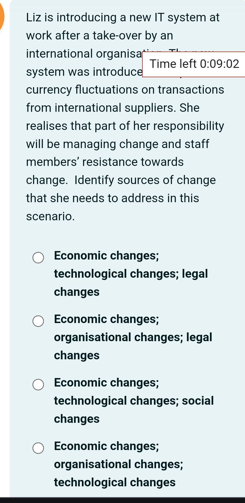  Liz is introducing a new IT system at work after a