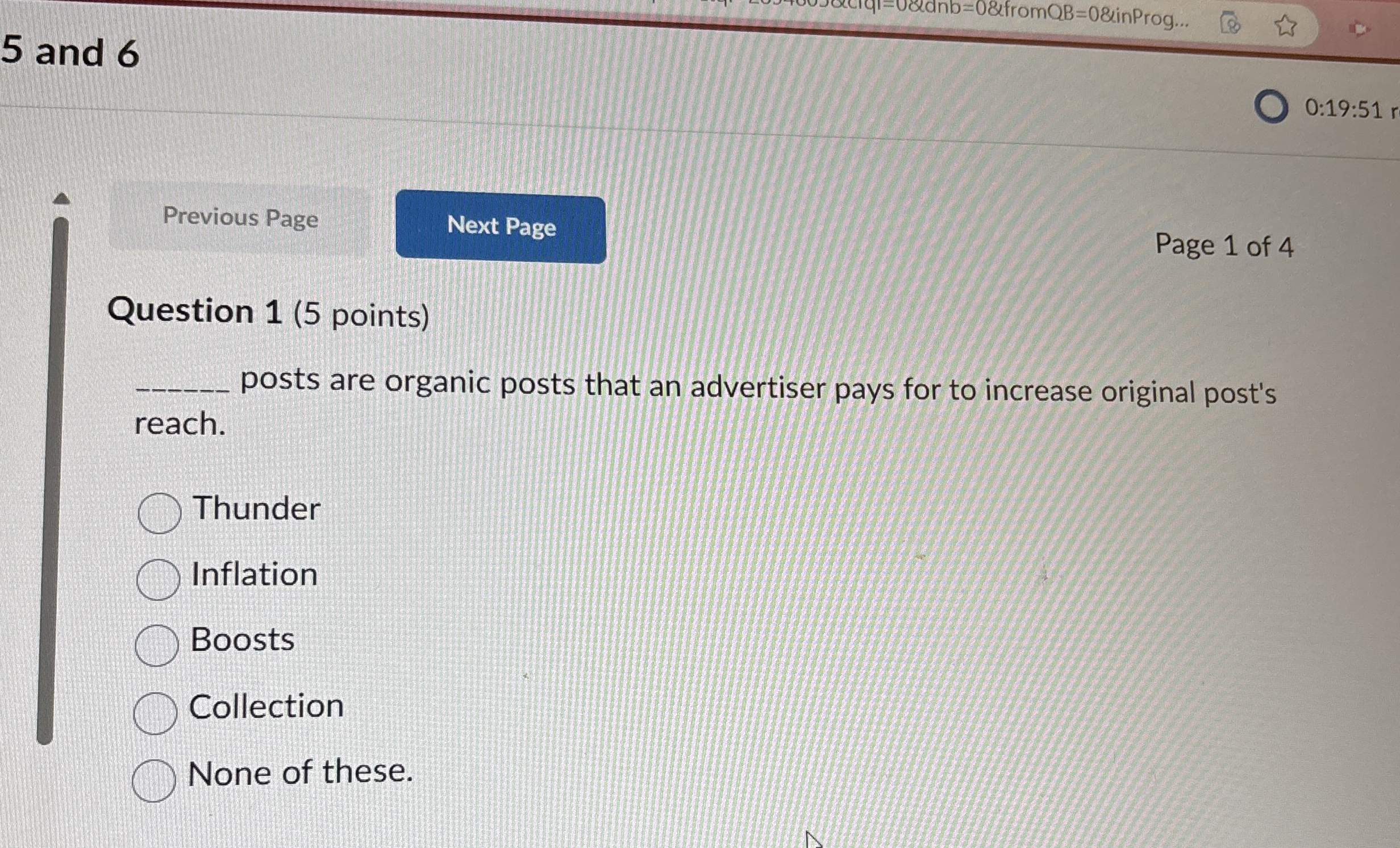 Question 1(5 points) posts are organic posts that an advertiser pays