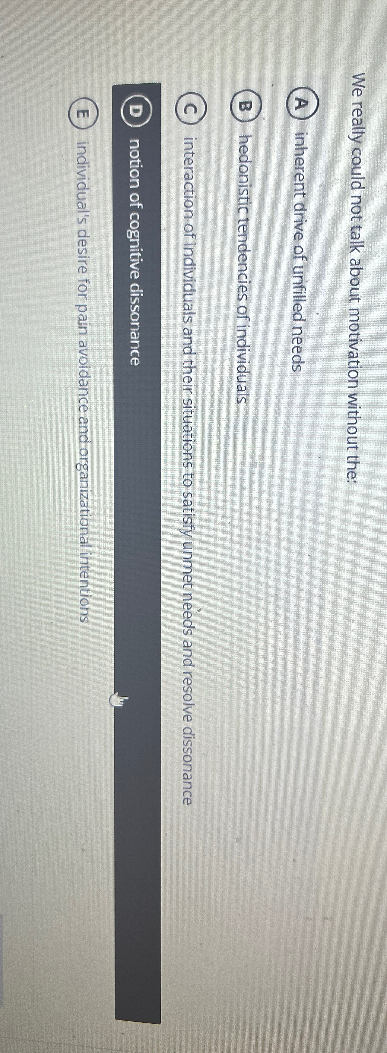  We really could not talk about motivation without the: inherent drive