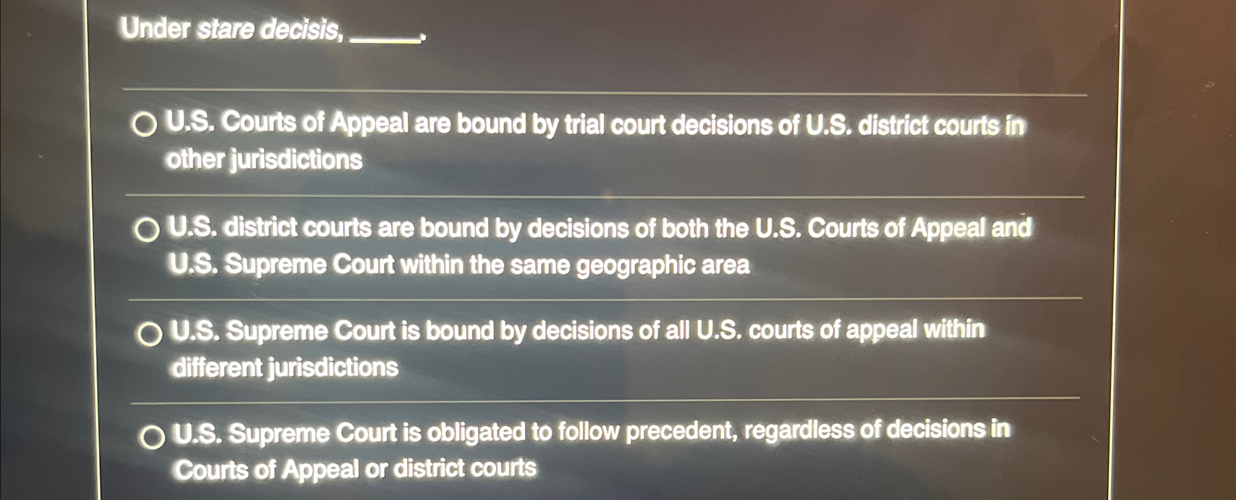  Under stare decisis, q, U.S. Courts of Appeal are bound by