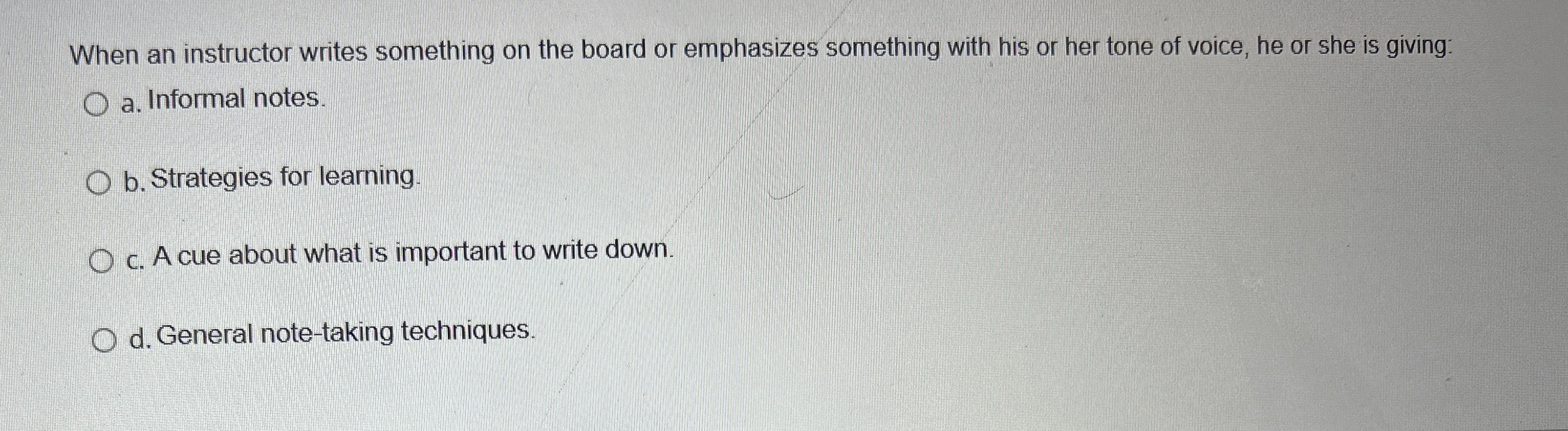  When an instructor writes something on the board or emphasizes something