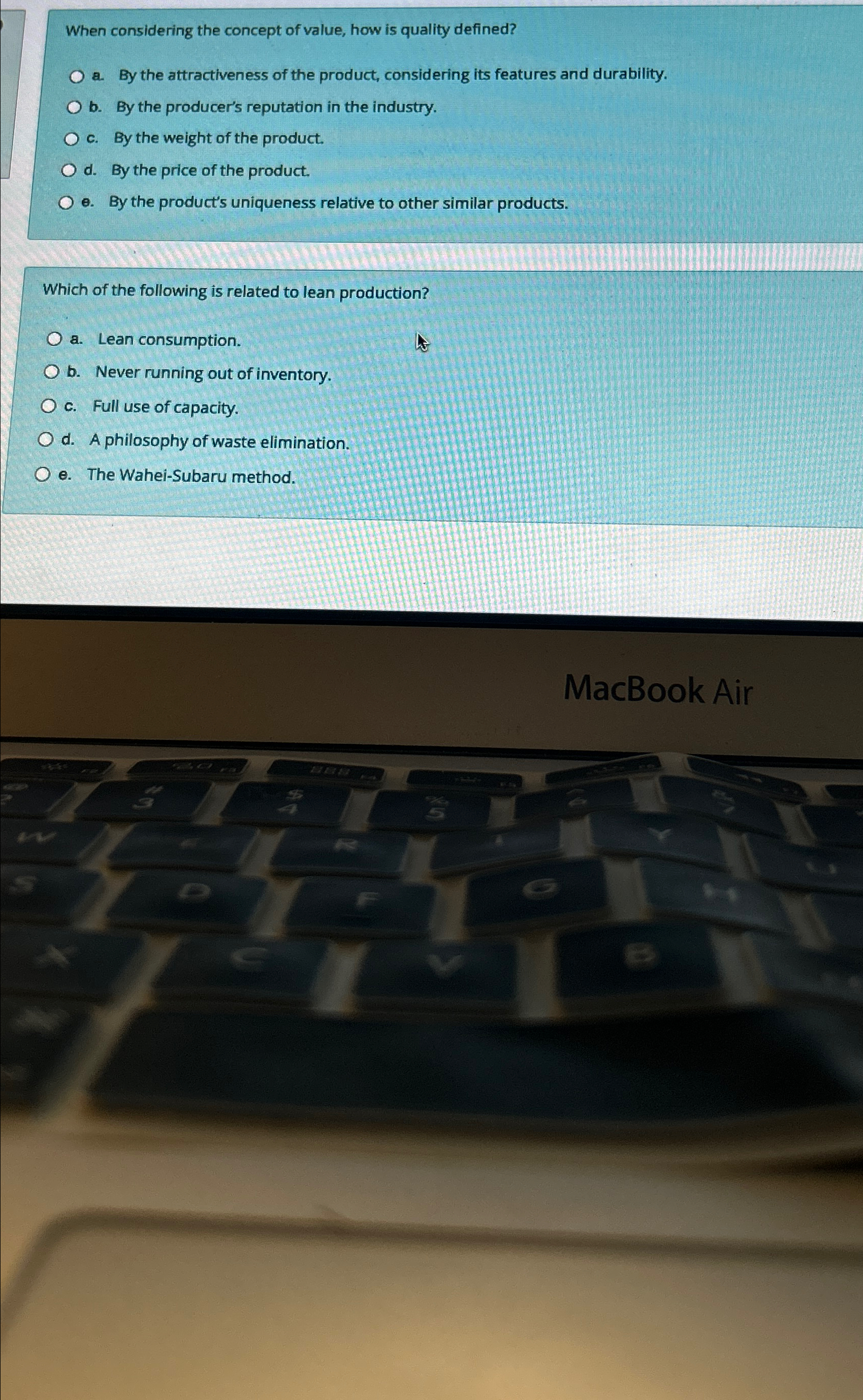  When considering the concept of value, how is quality defined? a.