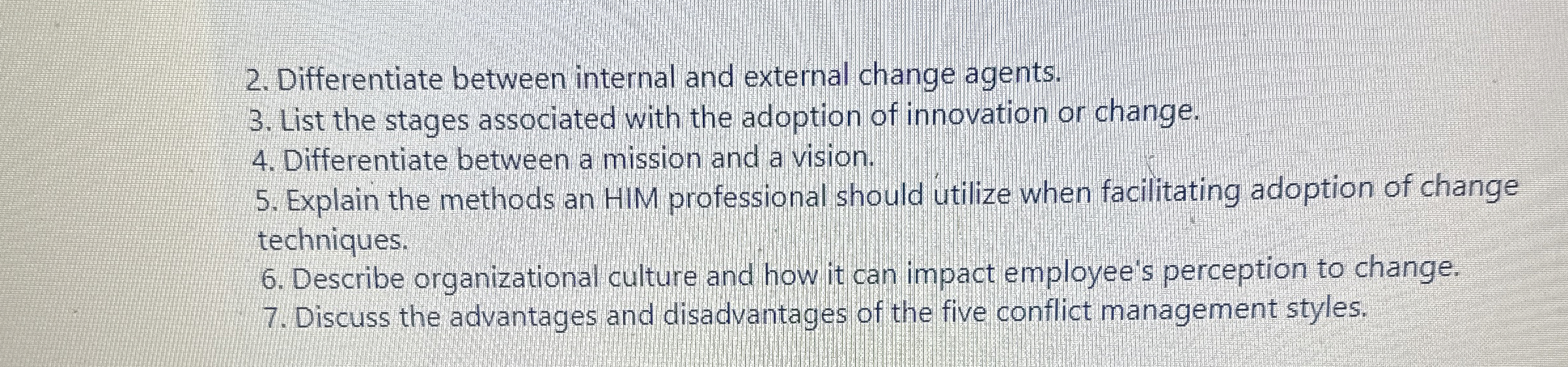  Differentiate between internal and external change agents. List the stages associated