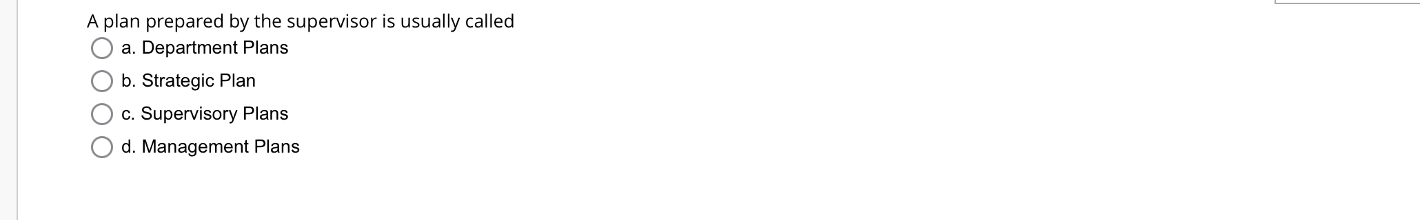  A plan prepared by the supervisor is usually called a. Department
