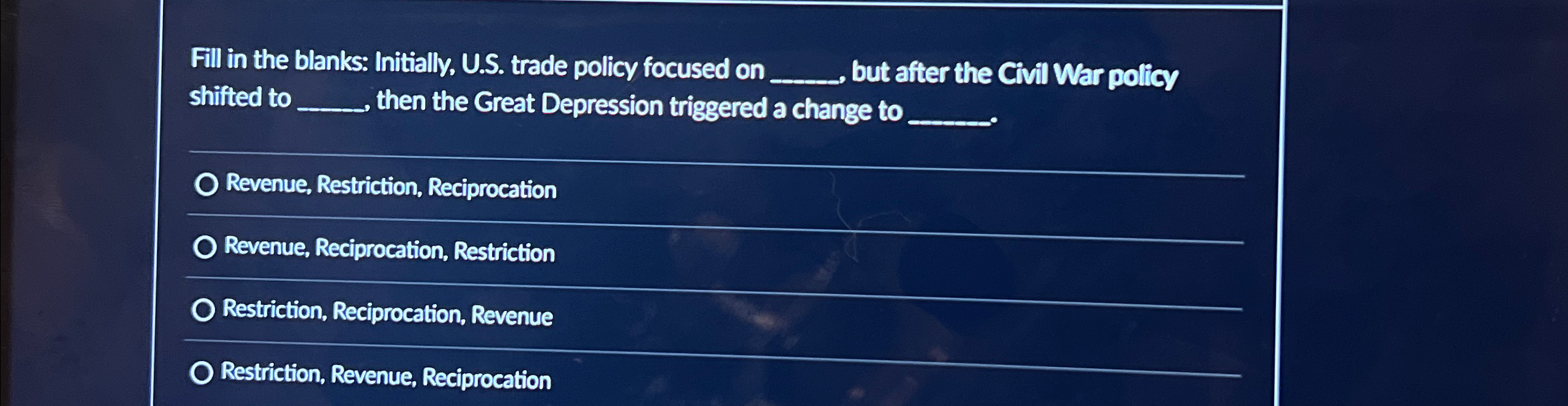  Fill in the blanks: Initially, U.S. trade policy focused on q,,