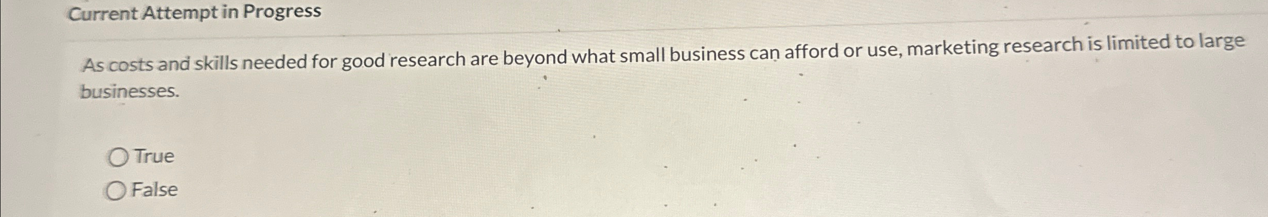  Current Attempt in Progress As costs and skills needed for good