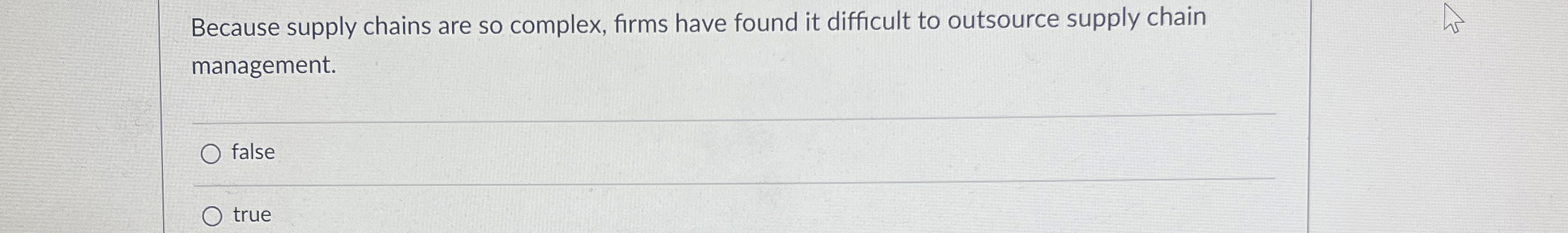  Because supply chains are so complex, firms have found it difficult