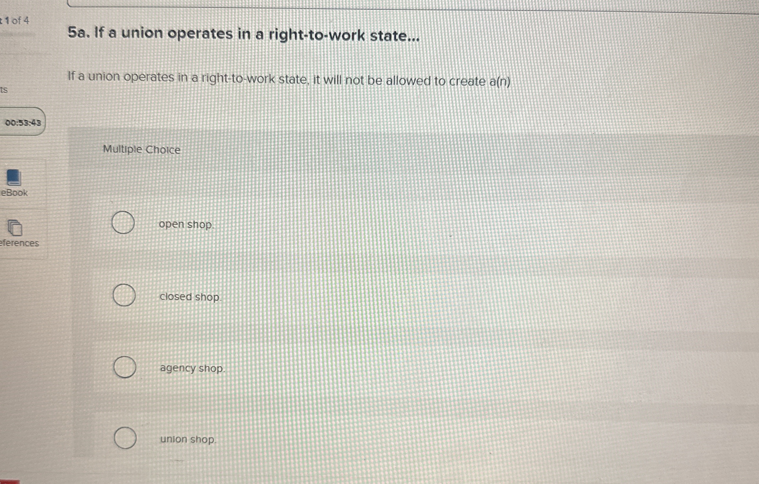  5a. If a union operates in a right-to-work state... If a