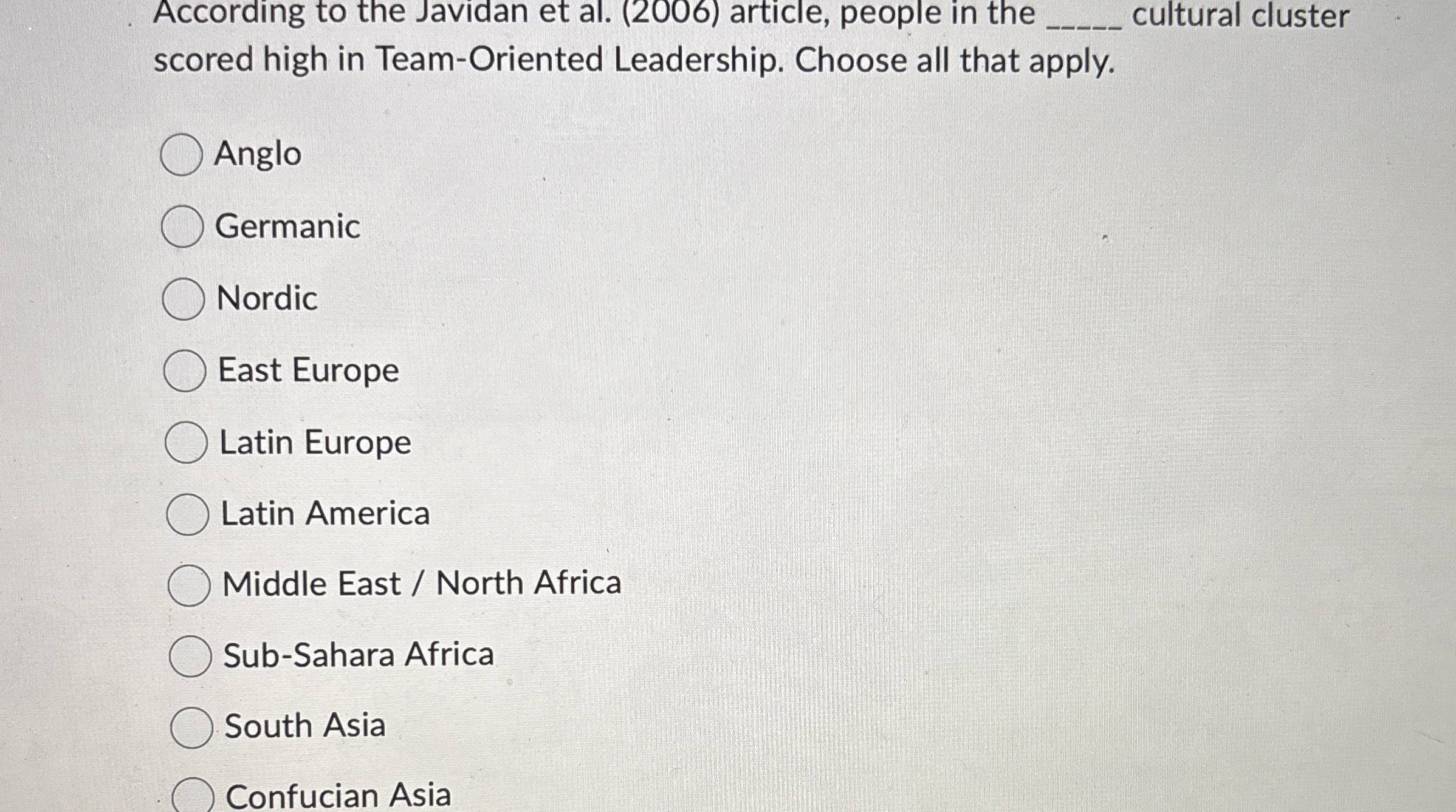  According to the Javidan et al.(2006) article, people in the cultural