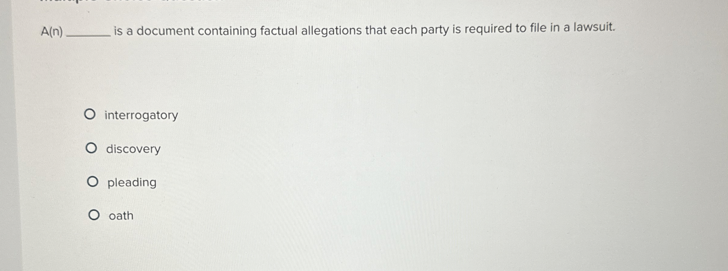  A(n)q, is a document containing factual allegations that each party is