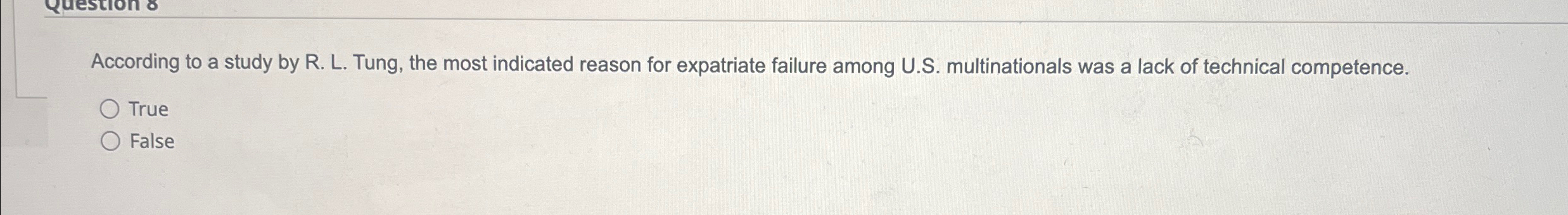  According to a study by R. L. Tung, the most indicated