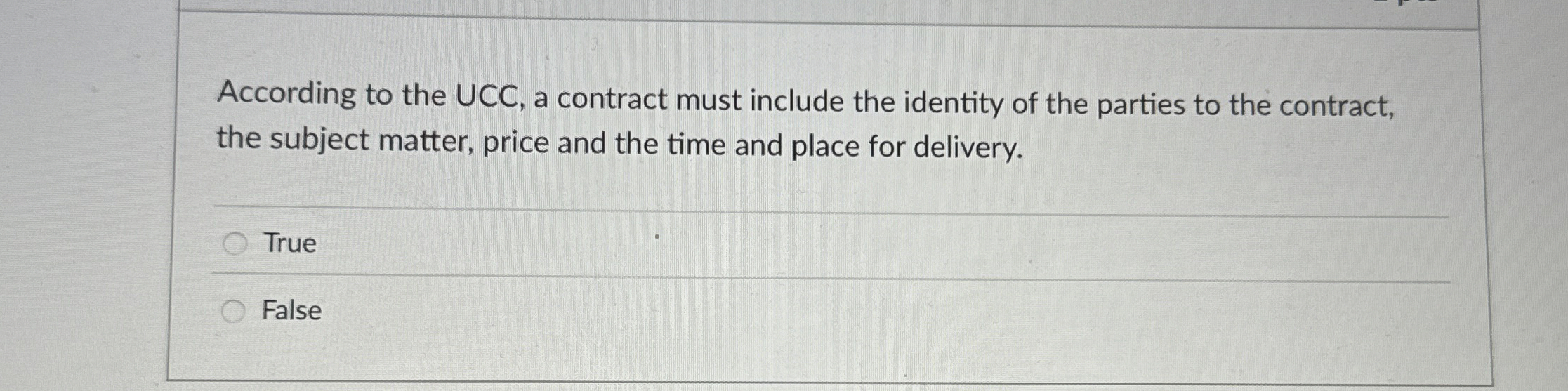  According to the UCC, a contract must include the identity of