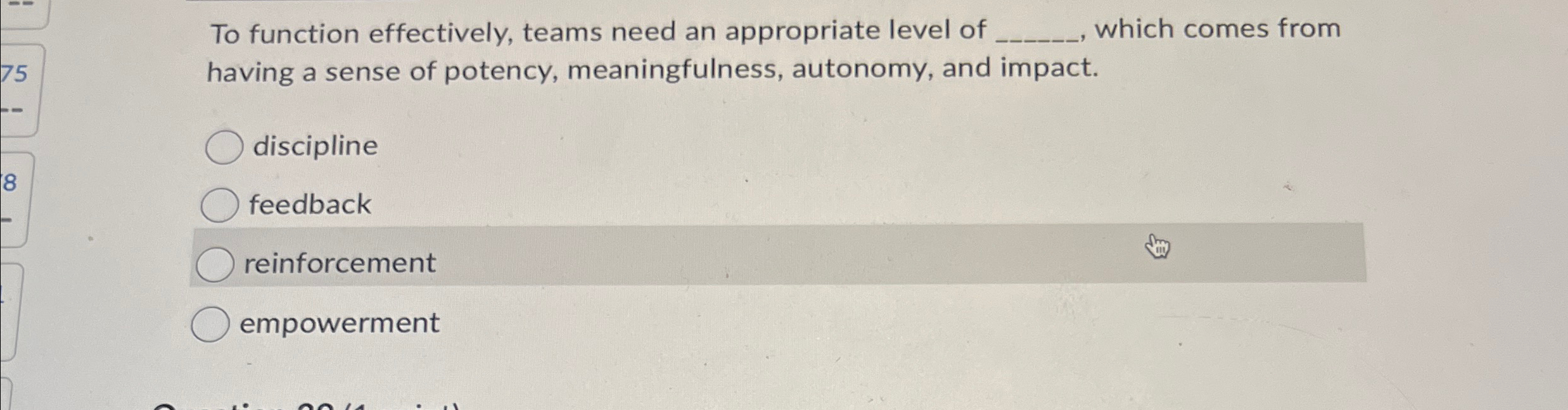  To function effectively, teams need an appropriate level of q, which