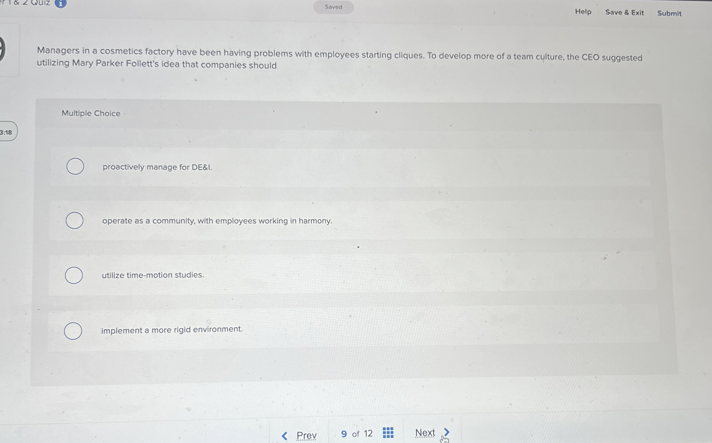  Help Save & Exit Submit Managers in a cosmetics factory have