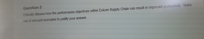  Question 3 Critically discuss how the performance objectives within Eskom Supply