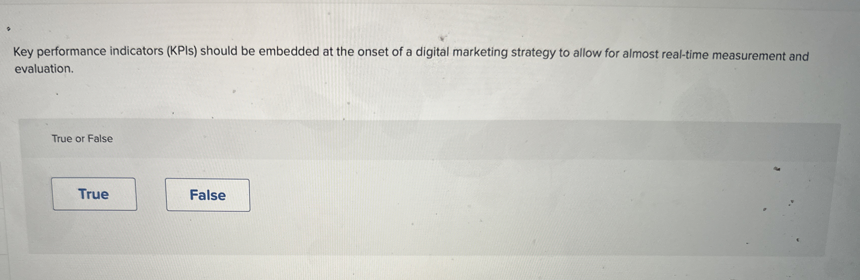  Key performance indicators (KPIs) should be embedded at the onset of
