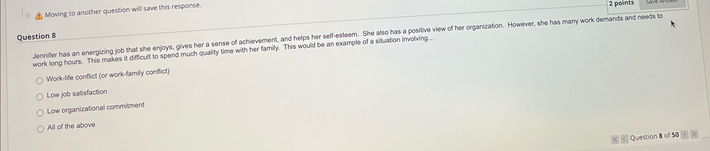  Moving to another question will save this response. 2 points Question