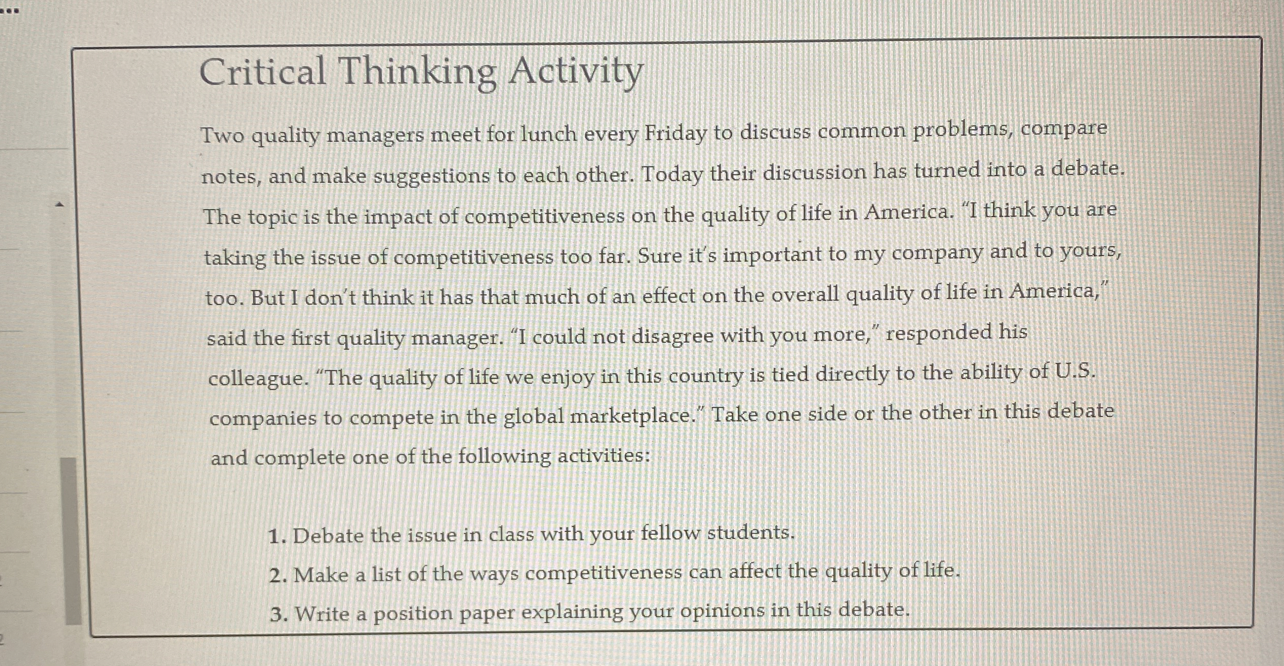  Critical Thinking Activity Two quality managers meet for lunch every Friday