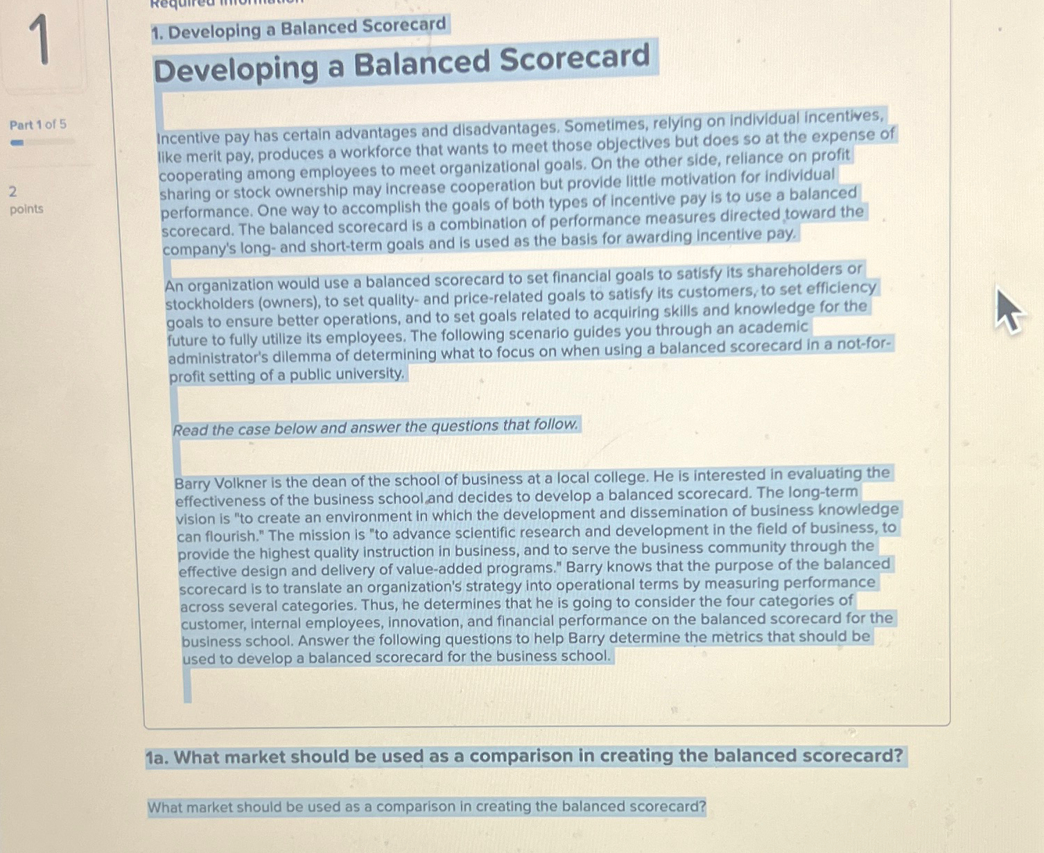  1 Developing a Balanced Scorecard Developing a Balanced Scorecard2pointsIncentive pay has