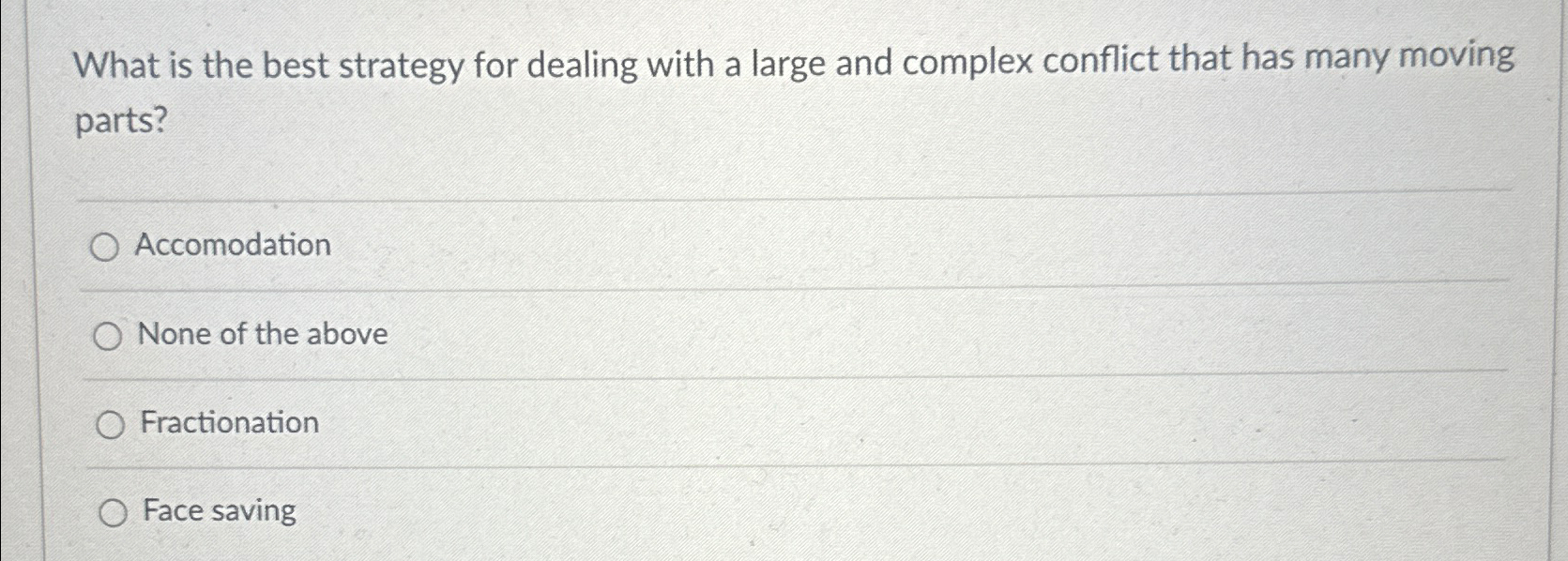  What is the best strategy for dealing with a large and