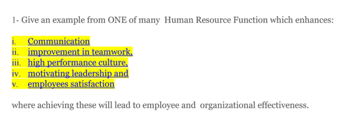  1- Give an example from ONE of many Human Resource Function