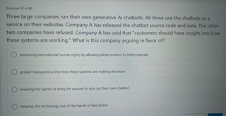  Three large companies run their own generative Al chanbots. Al three